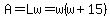 A=Lw=w%28w%2B15%29