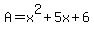 A=x%5E2+%2B+5x+%2B+6