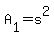 A[1]=s^2