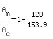 A%5Bm%5D%2FA%5Bc%5D=1-%28128%29%2F%28153.9%29