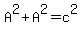 A%5E2+%2B+A%5E2+=+c%5E2