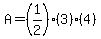 A = (1/2)(3)(4)