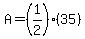 A+=+%281%2F2%29%2835%29