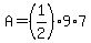 A = (1/2)*9*7