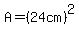 A+=+%2824cm%29%5E2