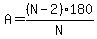 A = (N-2)180/N