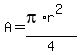 A+=+%28pi%2Ar%5E2%29%2F4