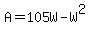 A+=+105W-W%5E2