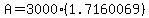 A = 3000(1.7160069)