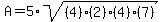 A+=+5%2Asqrt%28%284%29%282%29%284%29%287%29%29