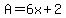 A+=+6x+%2B+2