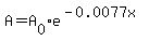 A+=+A%5B0%5De%5E%28-0.0077x%29