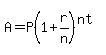 A = P(1+r/n)^(nt)