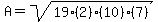 A+=+sqrt%2819%282%29%2810%29%287%29%29