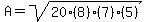 A+=+sqrt%2820%288%29%287%29%285%29%29