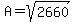 A+=+sqrt%282660%29