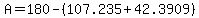 A+++=+180+-+%28107.235+%2B+42.3909%29