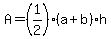 A+=+%281%2F2%29%28a%2Bb%29h