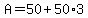 A=50%2B50%2A3