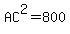 AC%5E2+=+800
