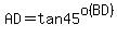 AD=tan45^o(BD)