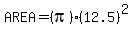 AREA+=+%28pi%29%2812.5%29%5E2