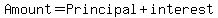 Amount = Principal + interest