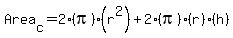 Area%5Bc%5D=2%28pi%29%28r%5E2%29%2B2%28pi%29%28r%29%28h%29