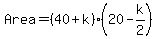 Area+=+%2840%2Bk%29%2A%2820-k%2F2%29