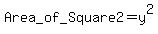 Area_of_Square2=+y%5E2