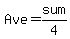 Ave=sum/4