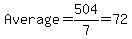 Average=504%2F7=72