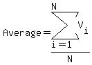 Average = sum( V[i], i=1, N ) / N