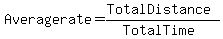 Average+rate+=+%28Total+Distance%29%2F+%28Total+Time%29