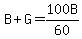 B%2BG=100B%2F60