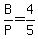 B%2FP+=+4%2F5