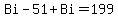 Bi-51.00%2BBi=199.00