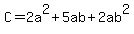 C=2a%5E2%2B5ab%2B2ab%5E2
