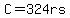 C=324rs