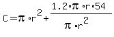 C=pi%2Ar%5E2%2B%281.2%2Api%2Ar%2A54%29%2F%28pi%2Ar%5E2%29
