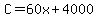 C+=+60x+%2B+4000