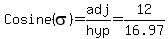 Cosine%28sigma%29=adj%2Fhyp=12%2F16.97
