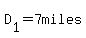 D[1]=7miles