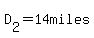 D[2]=14miles