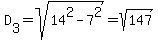 D[3]=sqrt(14^2-7^2)=sqrt(147)