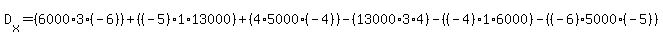 D%5Bx%5D=%286000%2A3%2A%28-6%29%29%2B%28%28-5%29%2A1%2A13000%29%2B%284%2A5000%2A%28-4%29%29-%2813000%2A3%2A4%29-%28%28-4%29%2A1%2A6000%29-%28%28-6%29%2A5000%2A%28-5%29%29