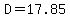 D=17.85