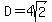 D=4sqrt%282%29
