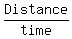 Distance%2Ftime