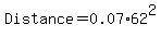 Distance+=+0.07+%2A+62%5E2